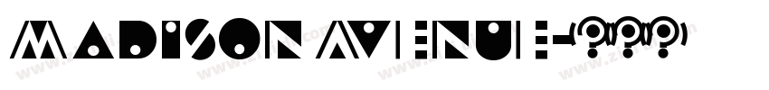 Madison Avenue字体转换